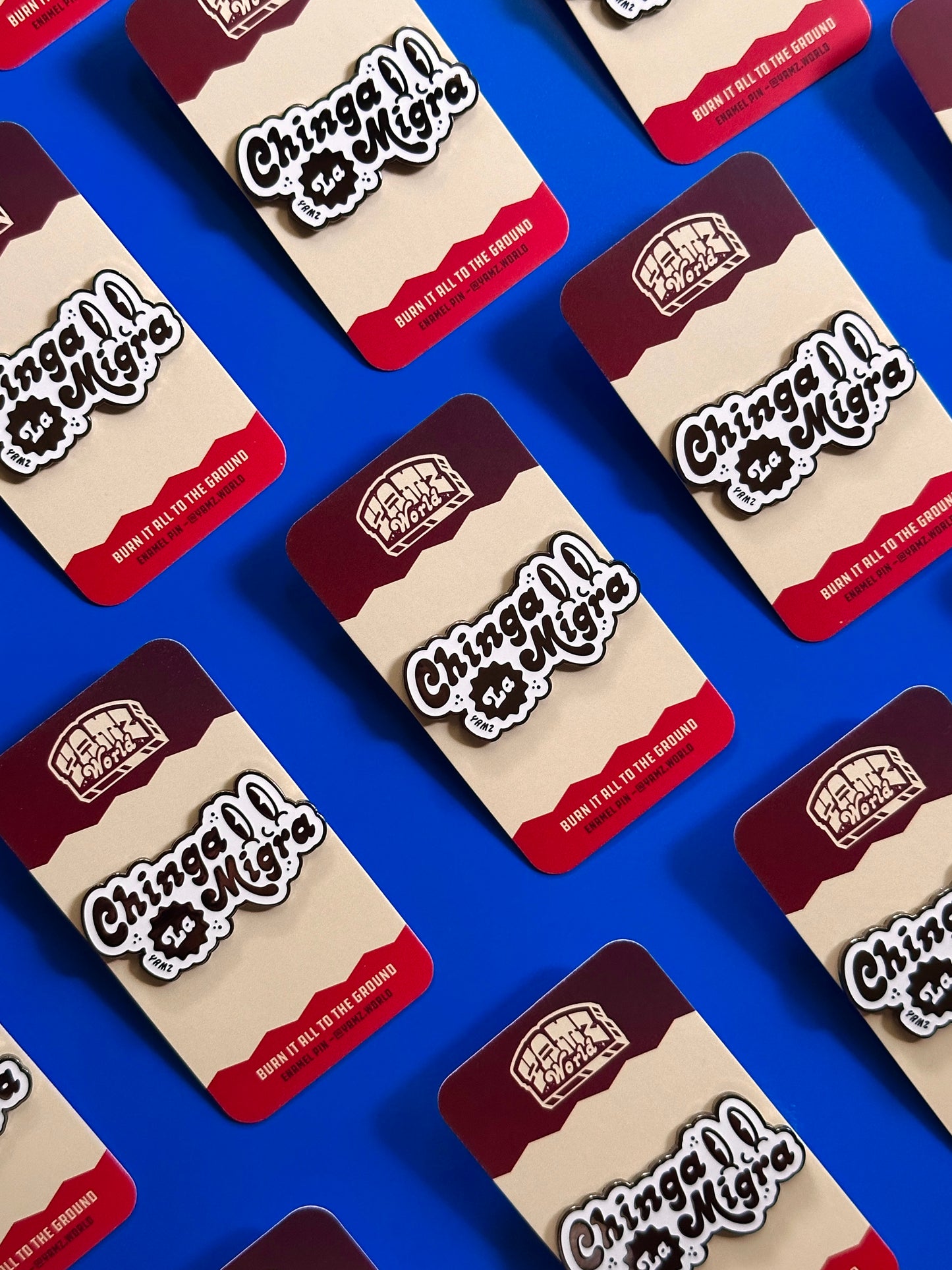 Chinga La Migra Enamel Pin