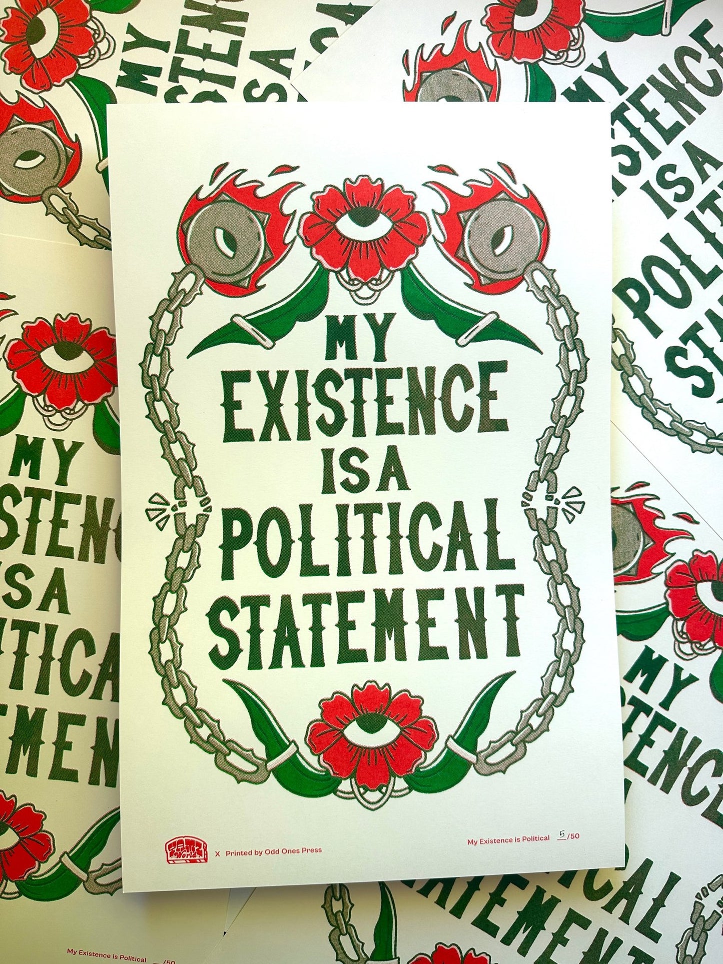 My Existence Is A Political Statement Risograph Print