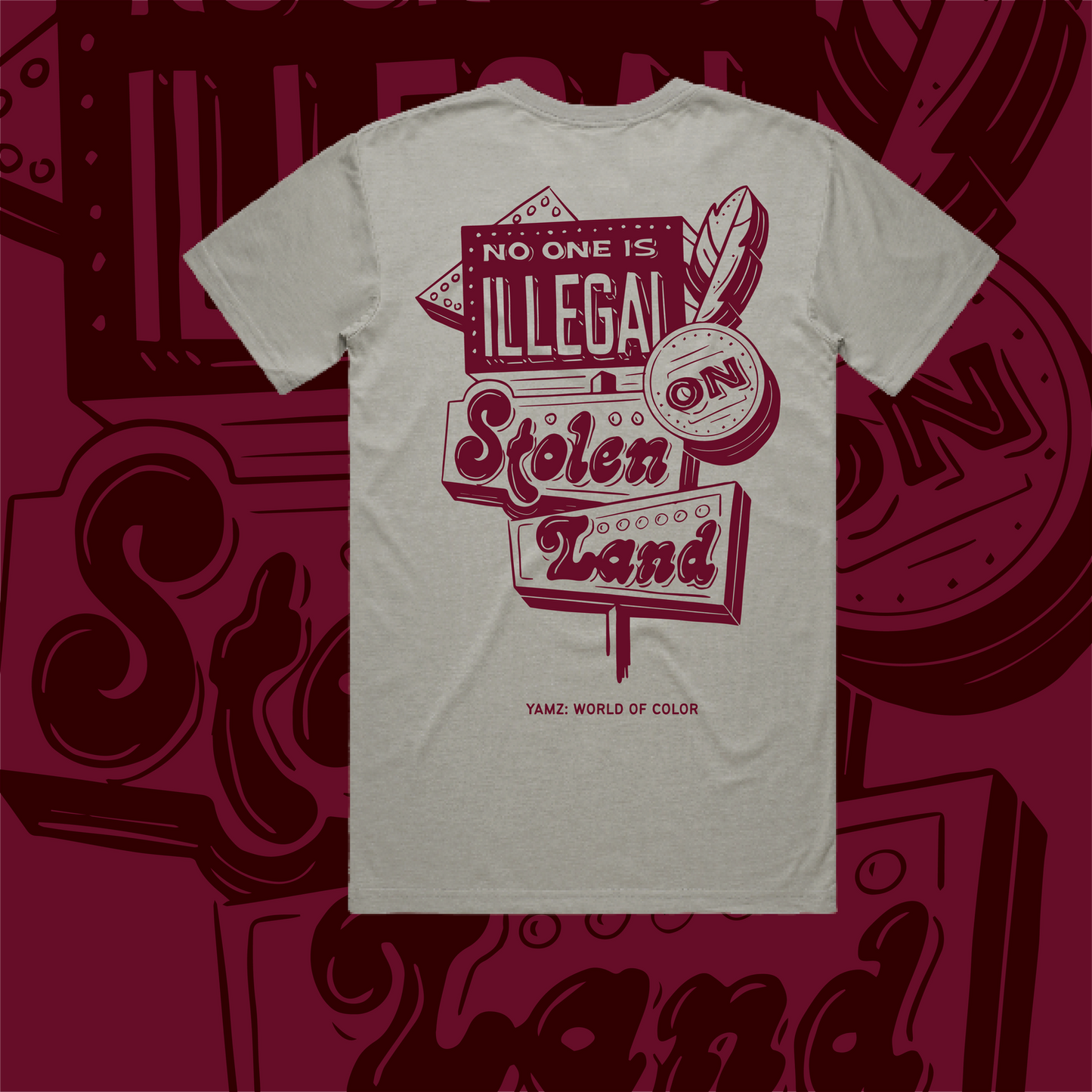 No One Is Illegal On Stolen Land Tee