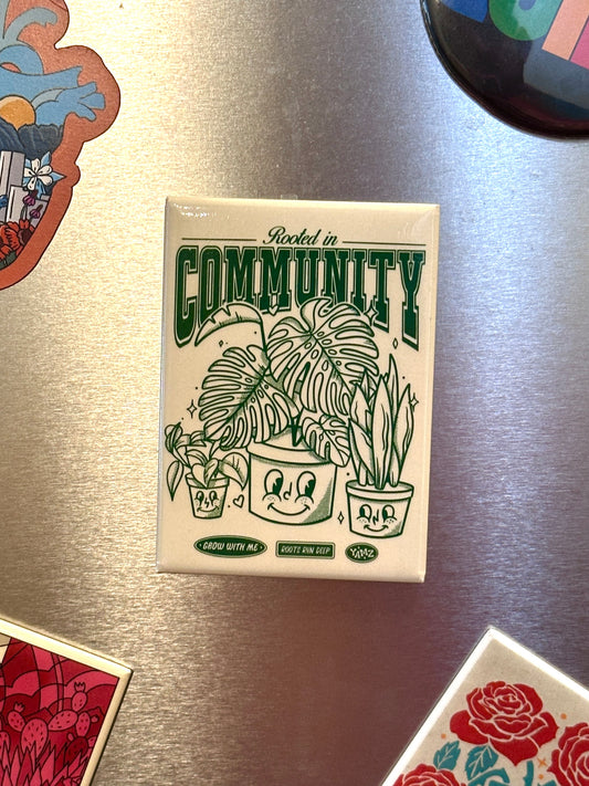 Rooted in Community Fridge Magnet