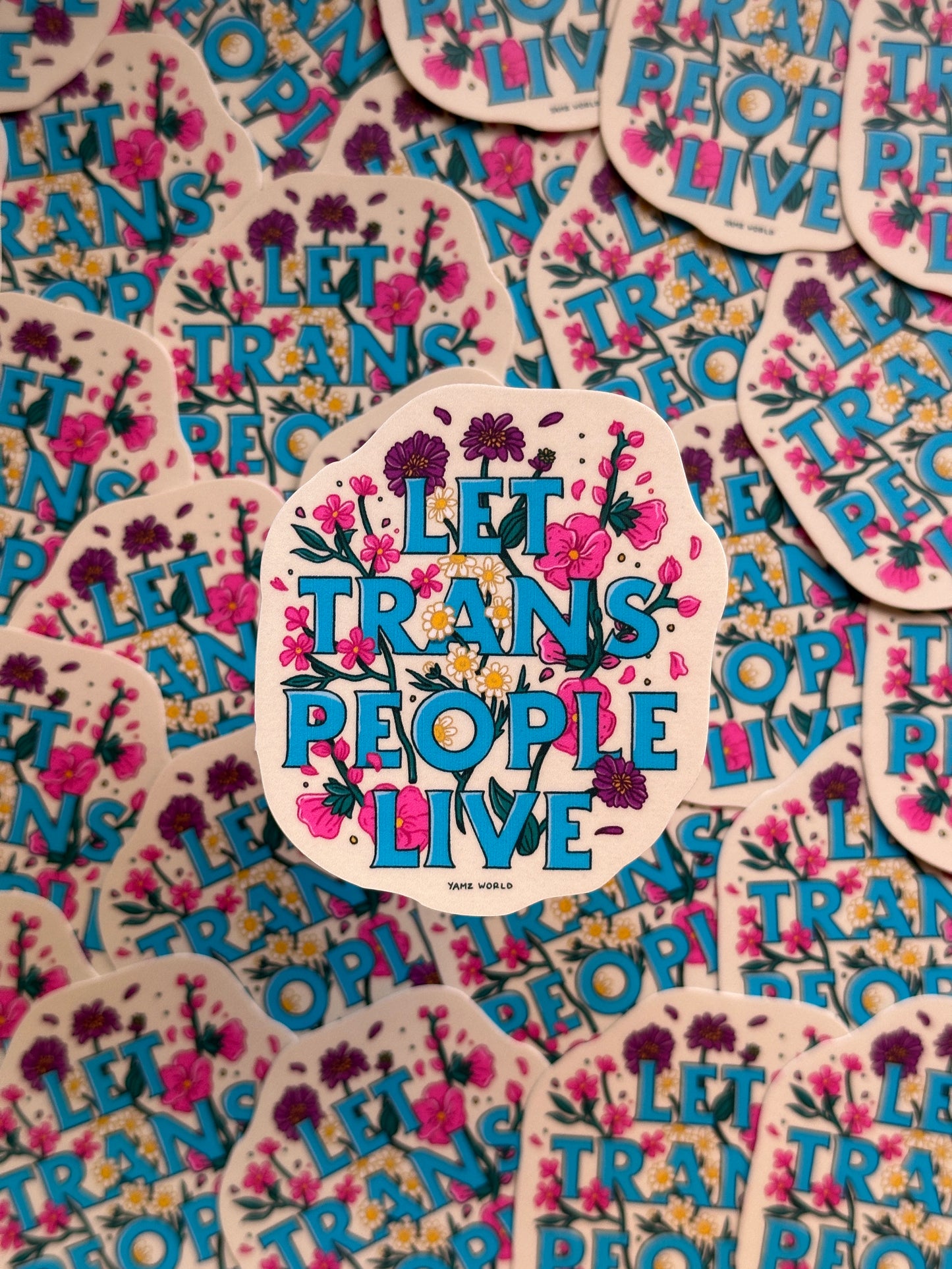 Let Trans People Live Sticker