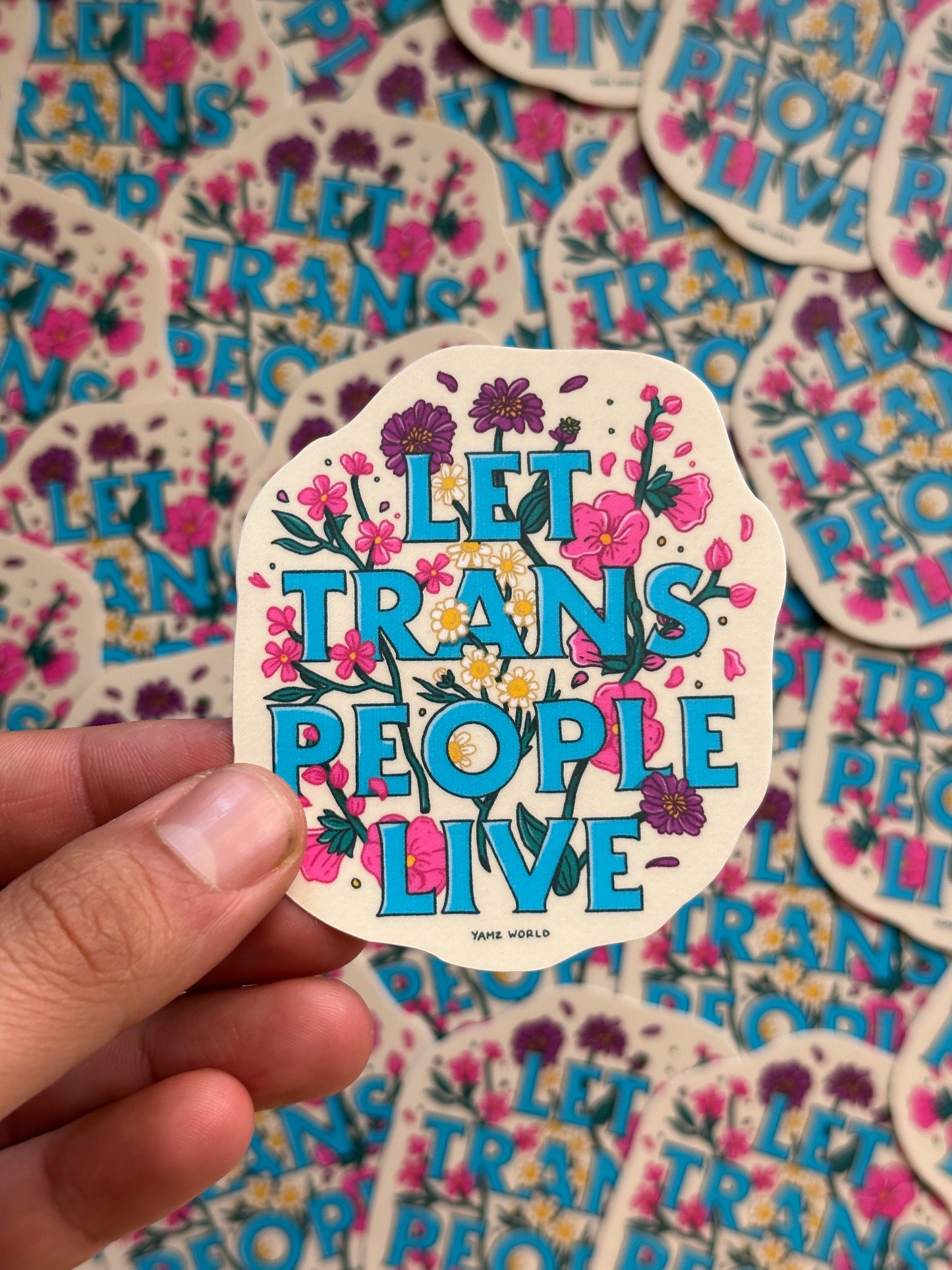 Let Trans People Live Sticker